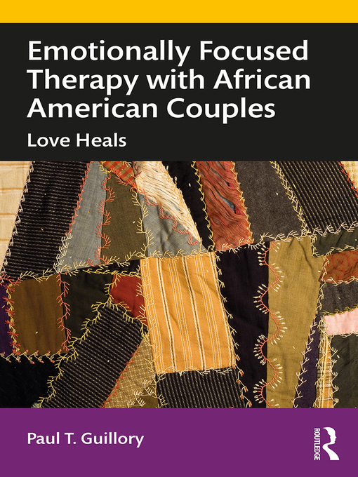 Title details for Emotionally Focused Therapy with African American Couples by Paul Guillory - Available